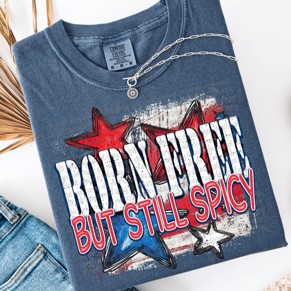 Born free but still spicy (TTD) 97229 DTF transfer