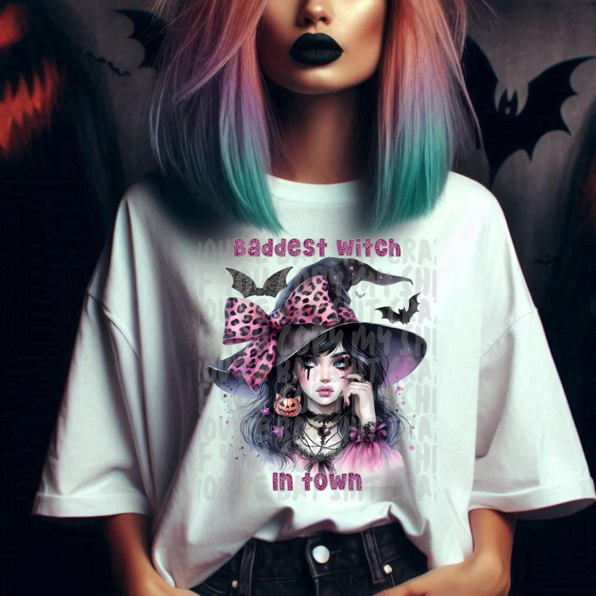 Baddest witch in town 93439 DTF transfer