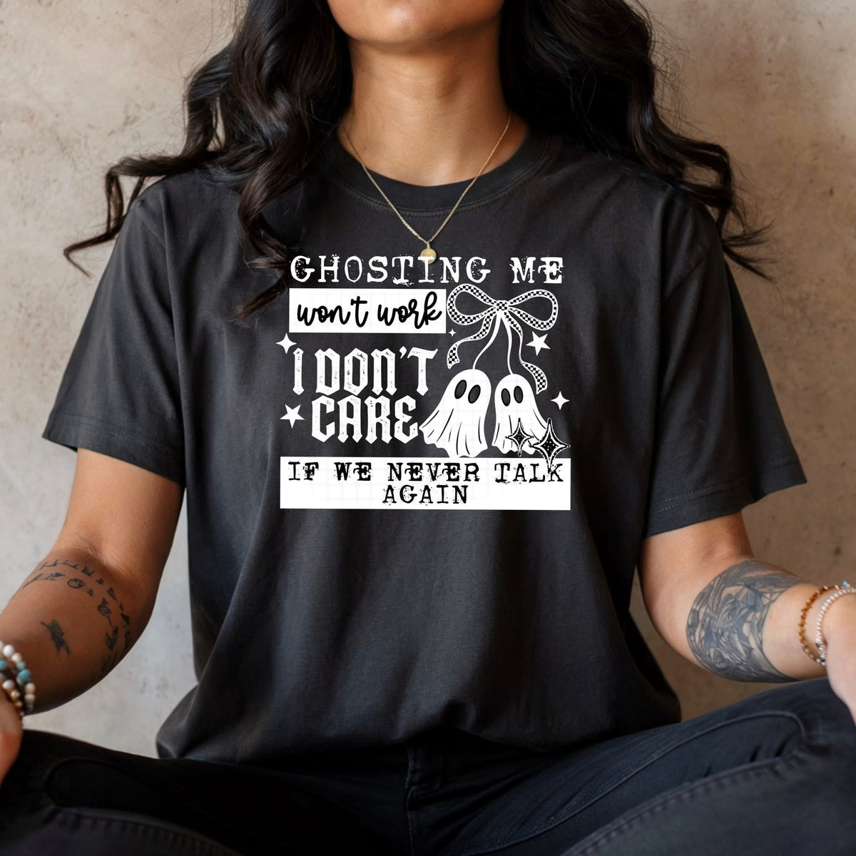 Ghosting me won’t work white (CSC) DTF Transfer