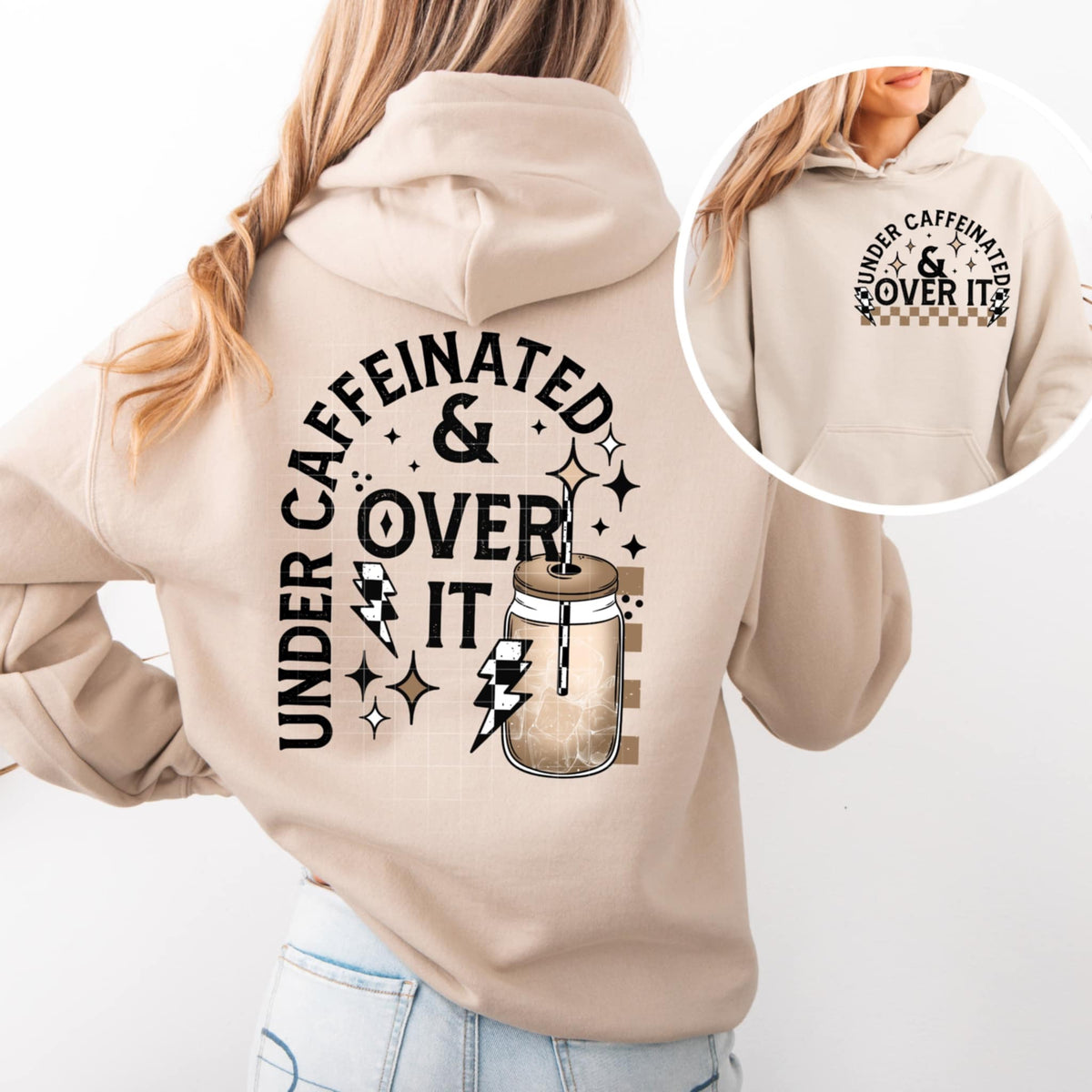 Under caffeinated & over it BLACK BACK (CSC) 91032 DTF transfer