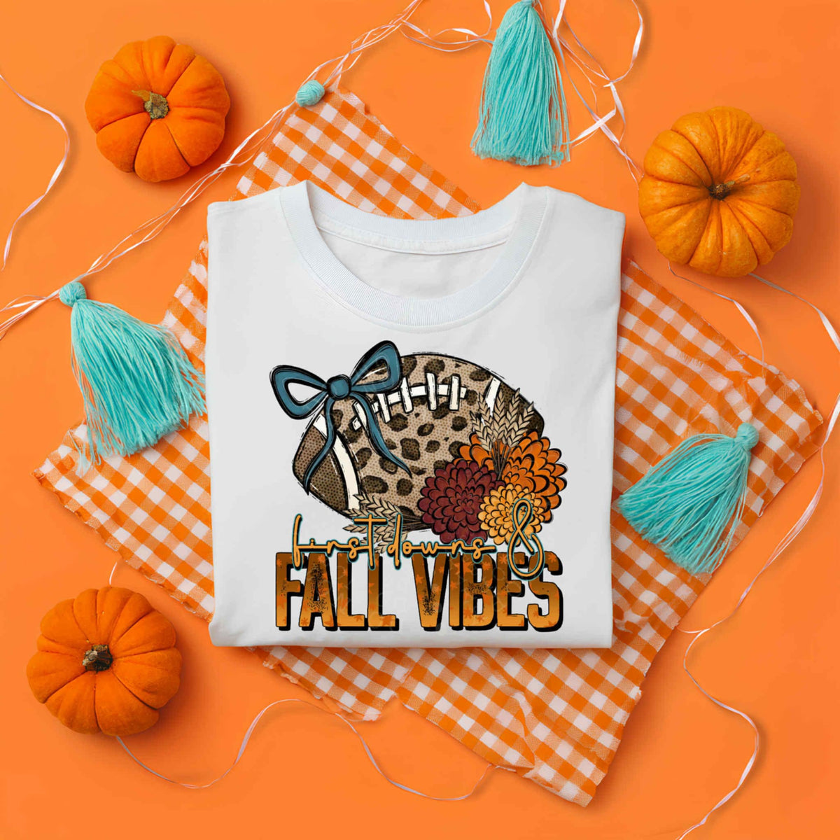 Firstdown Fall Vibes (c’s) EXCLUSIVE DTF transfer