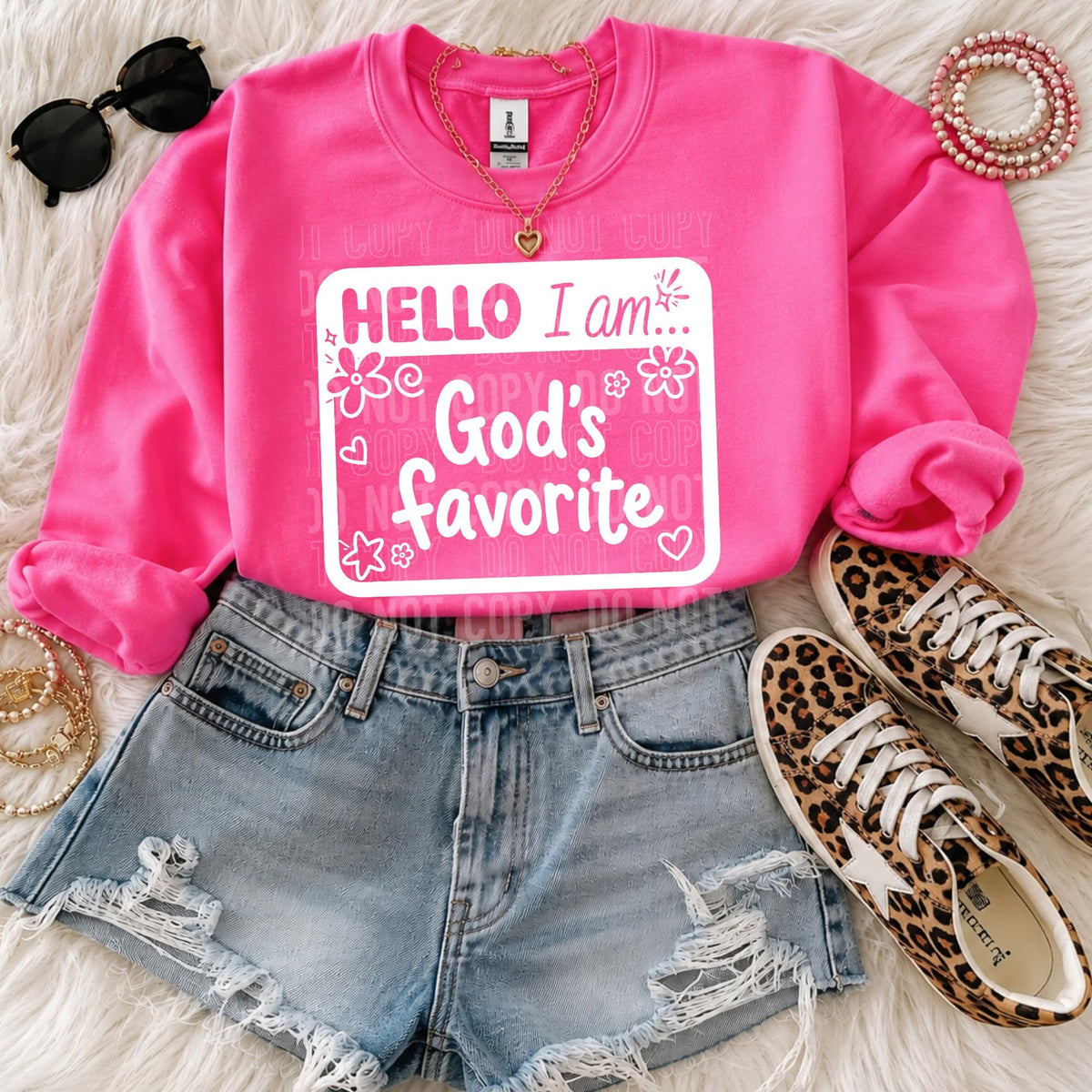 Hello I am God’s favorite (SBB) DTF Transfer