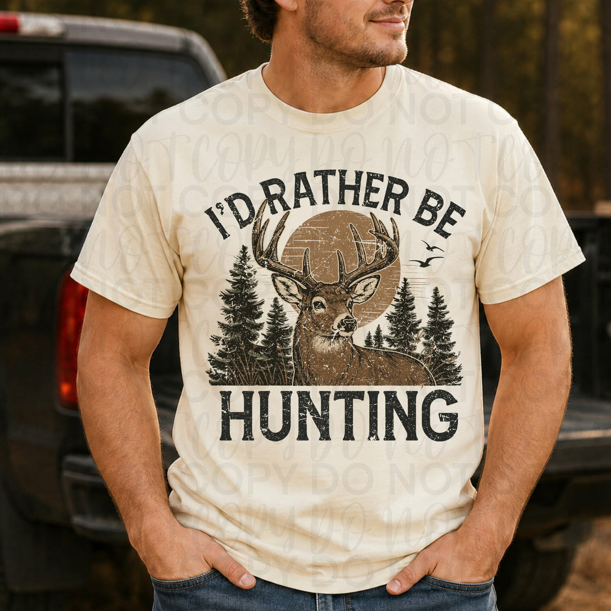 I’d rather be hunting buck with woods background (UAC) DTF Transfer