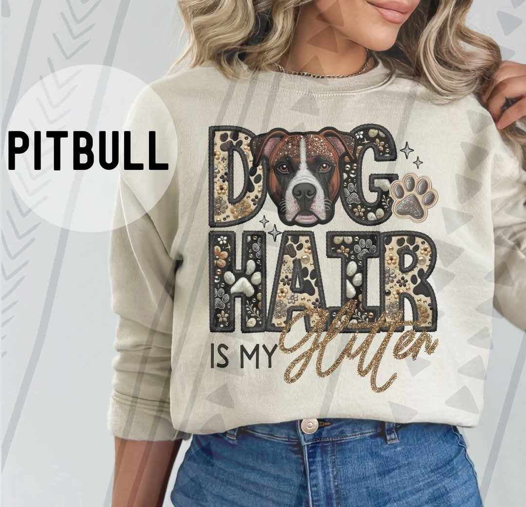 Pitbull 2 Dog hair is my glitter 79509 DTF transfer