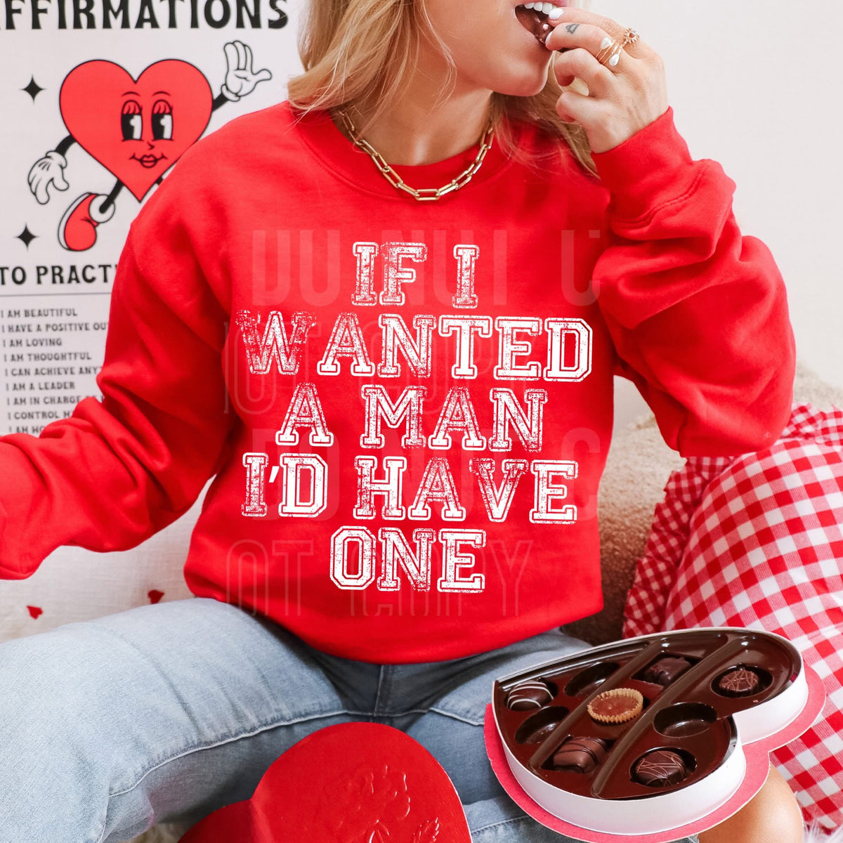 If I wanted a man I’d have one (SBB) DTF transfer