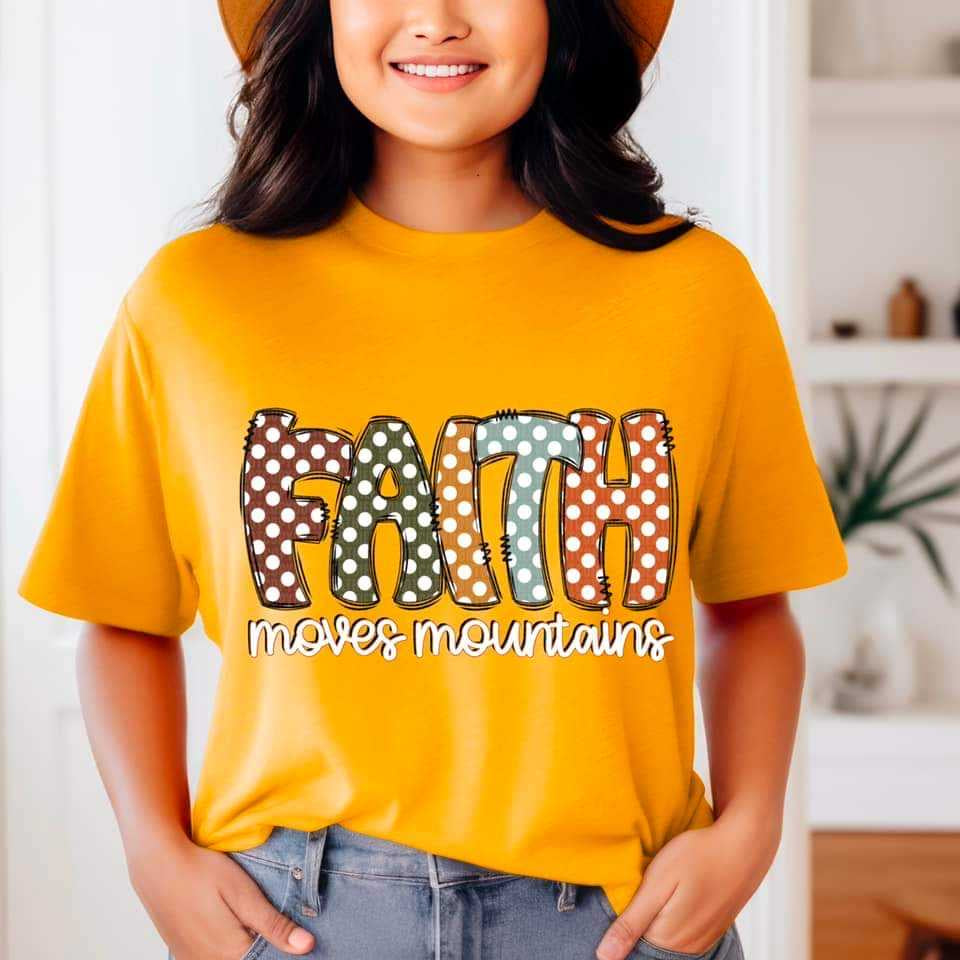 Faith moves mountains polka dots 52821 DTF transfer