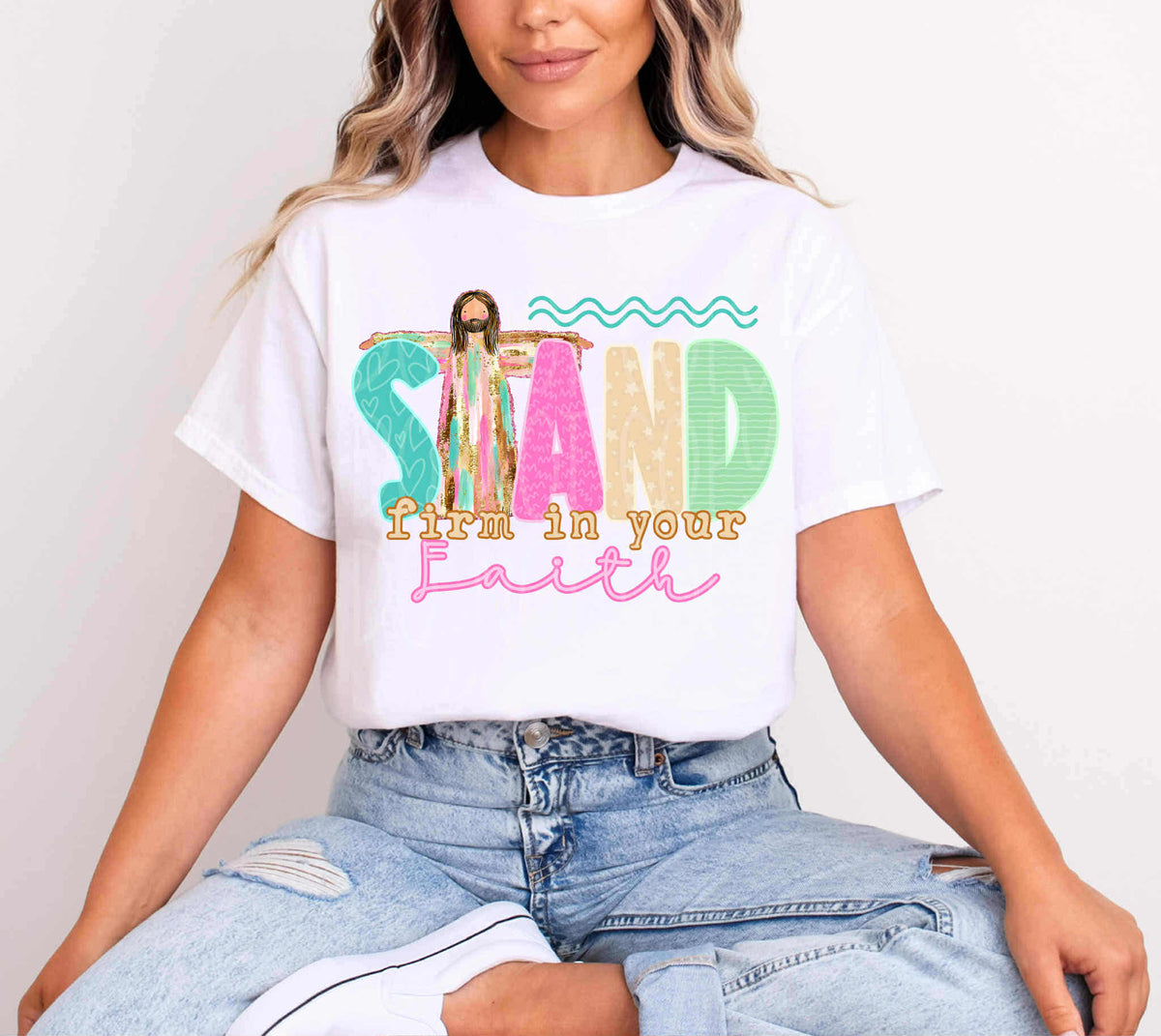 Stand Firm in your Faith EXCLUSIVE DTF Transfer