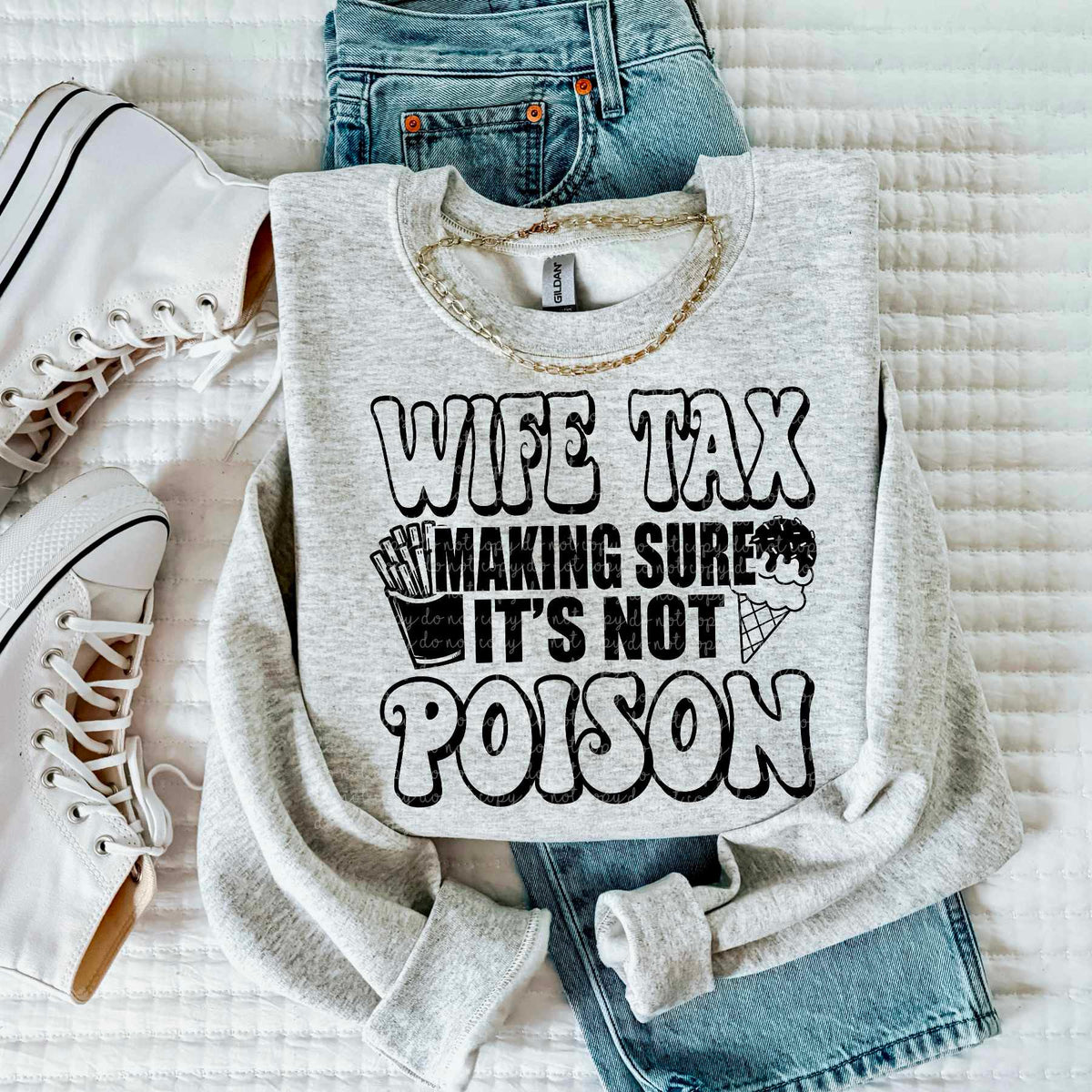 Wife tax make sure it’s not poison (CMLD) 84719 DTF transfer