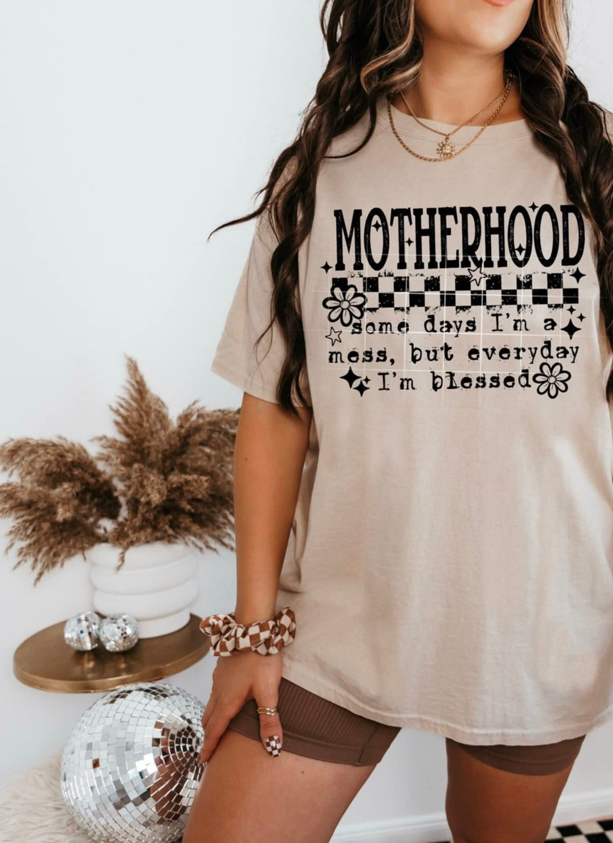 Motherhood some days I’m a mess, but everyday I’m blessed BLACK (CSC) 107833 DTF transfer