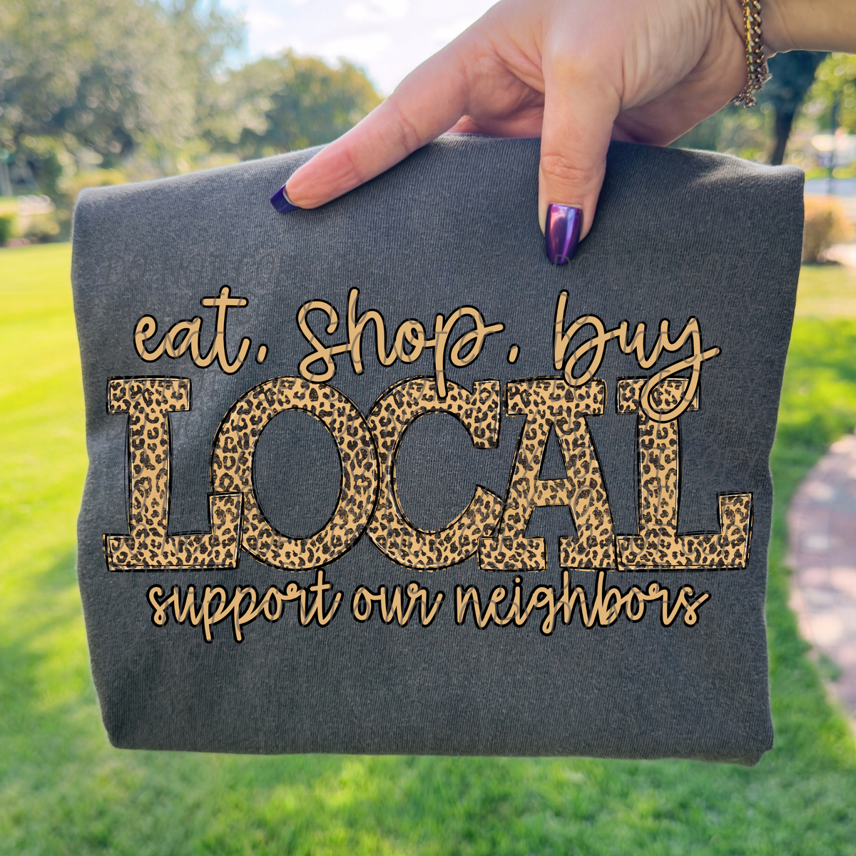 Eat shop buy local LEOPARD (City) DTF Transfer