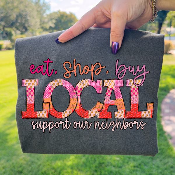 Eat shop buy local PINK (City) DTF Transfer