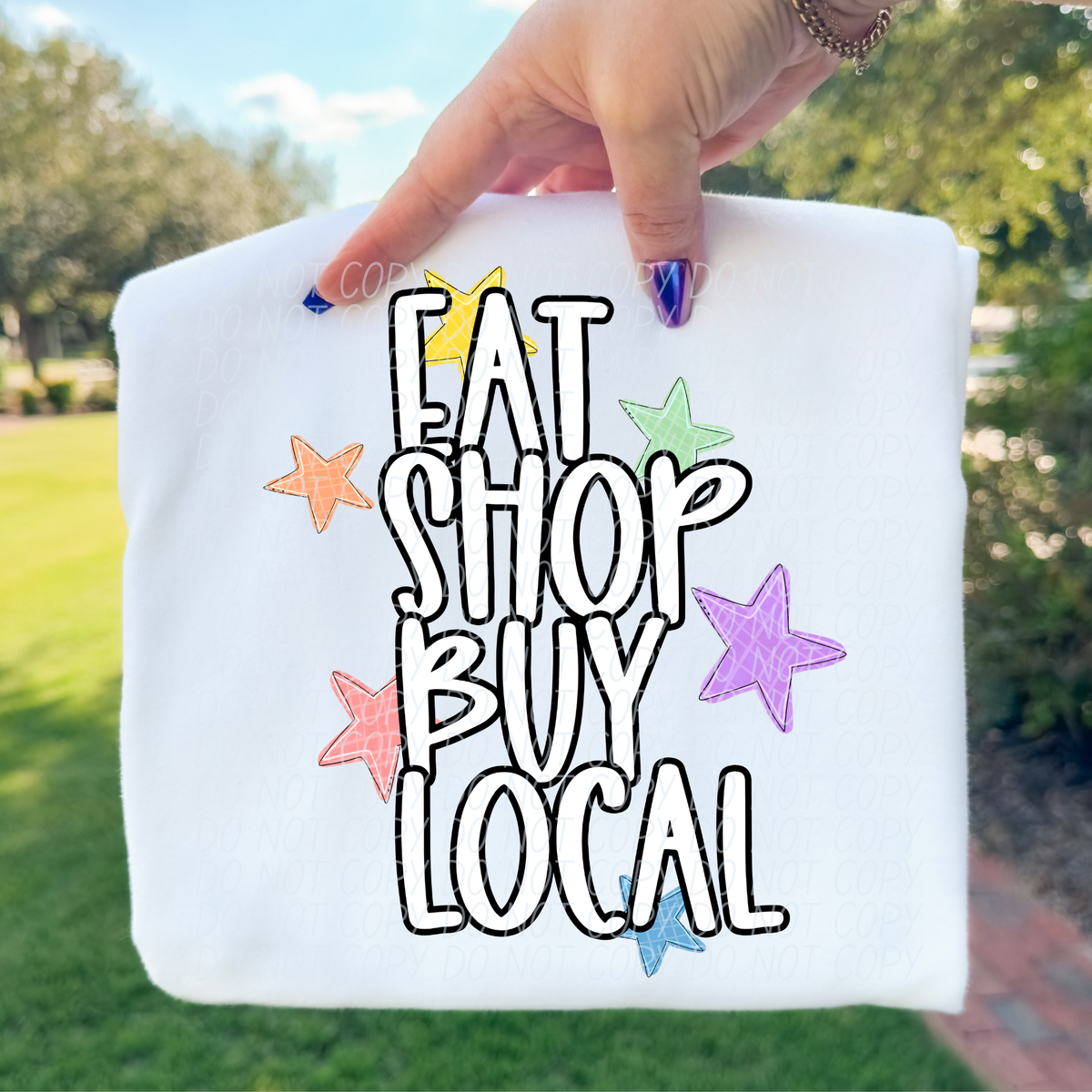 Eat shop buy local with stars (City) DTF Transfer