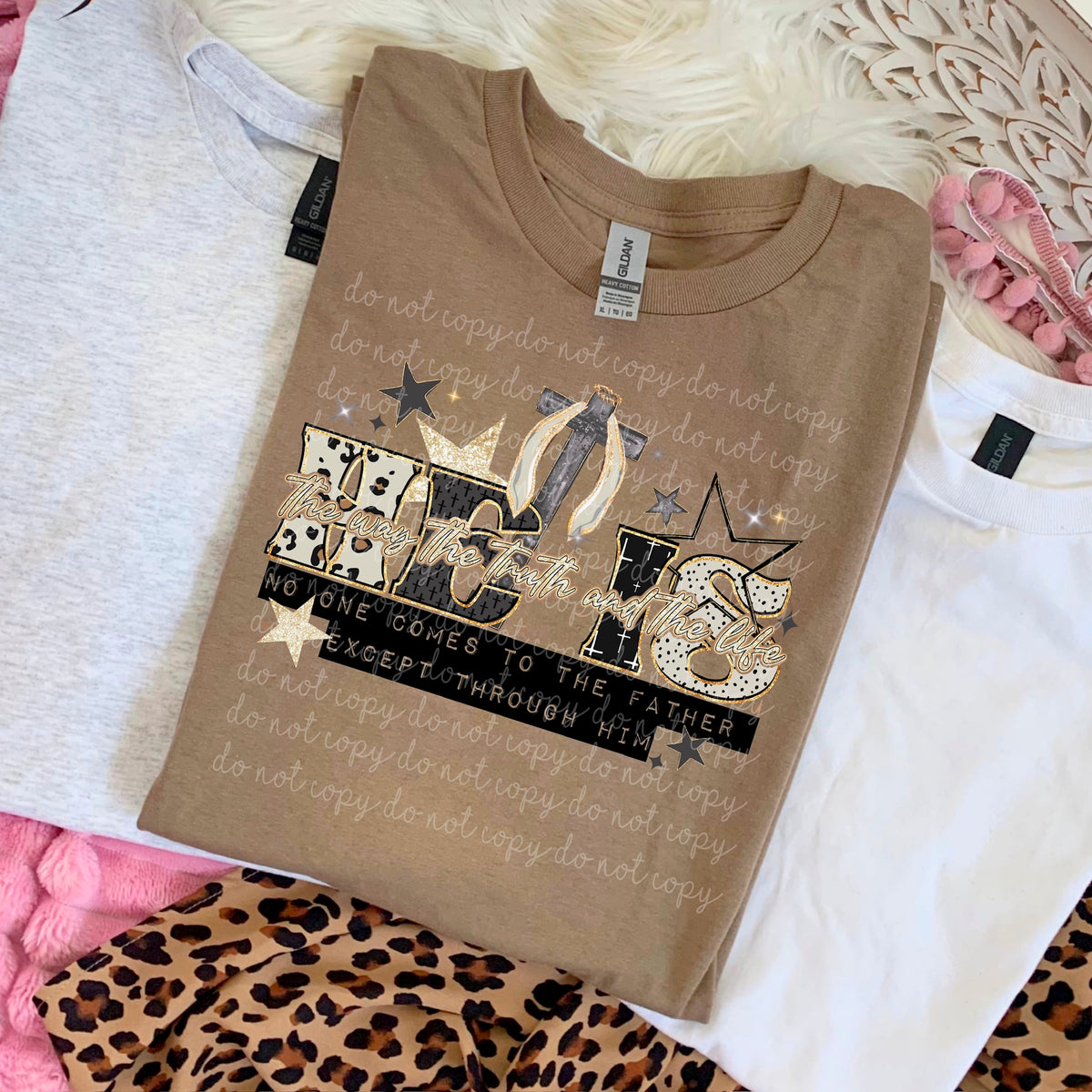 He is the way the truth the life (SSD) 117544 DTF TRANSFER