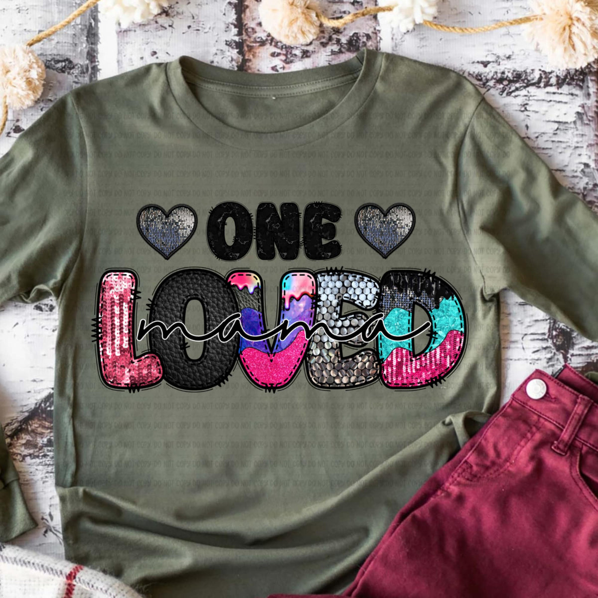 One Loved mama (revel) DTF transfer