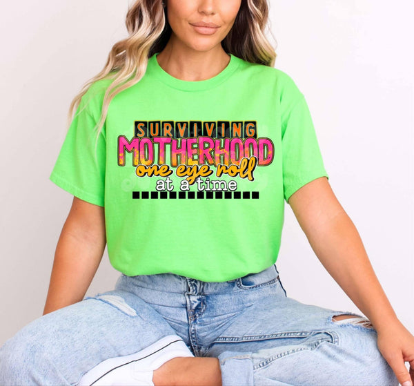 Surviving motherhood one eye roll at a time 99415 DTF transfer