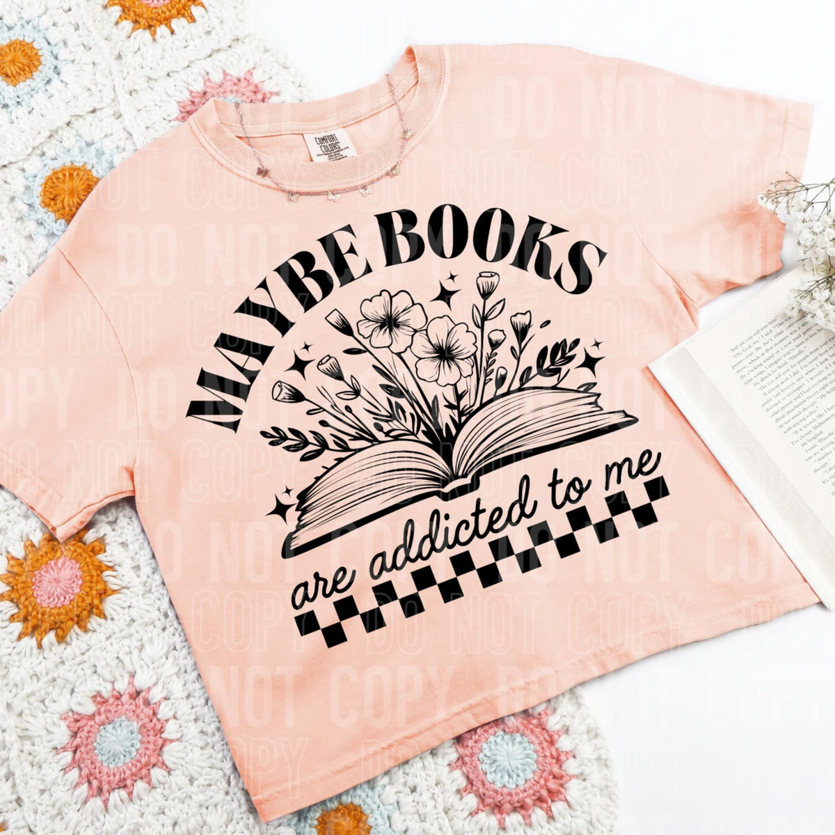 Maybe books are addicted to me (SBB) 96461 DTF transfer