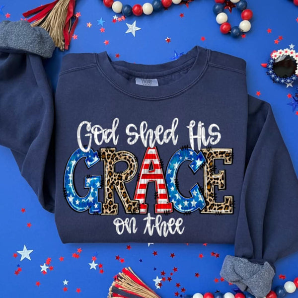 God shed his grace on thee white font (SDD) 100224 DTF transfer