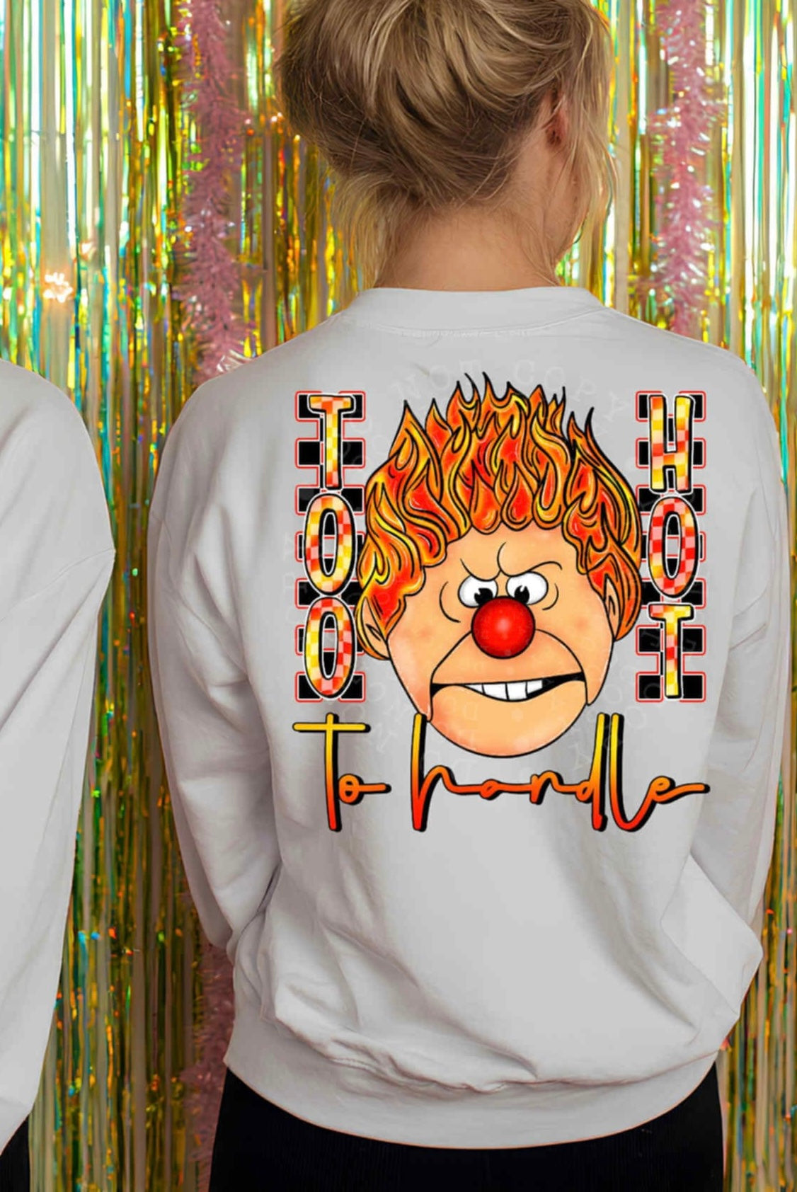 Too Hot To Handle EXCLUSIVE (c’s) DTF transfer