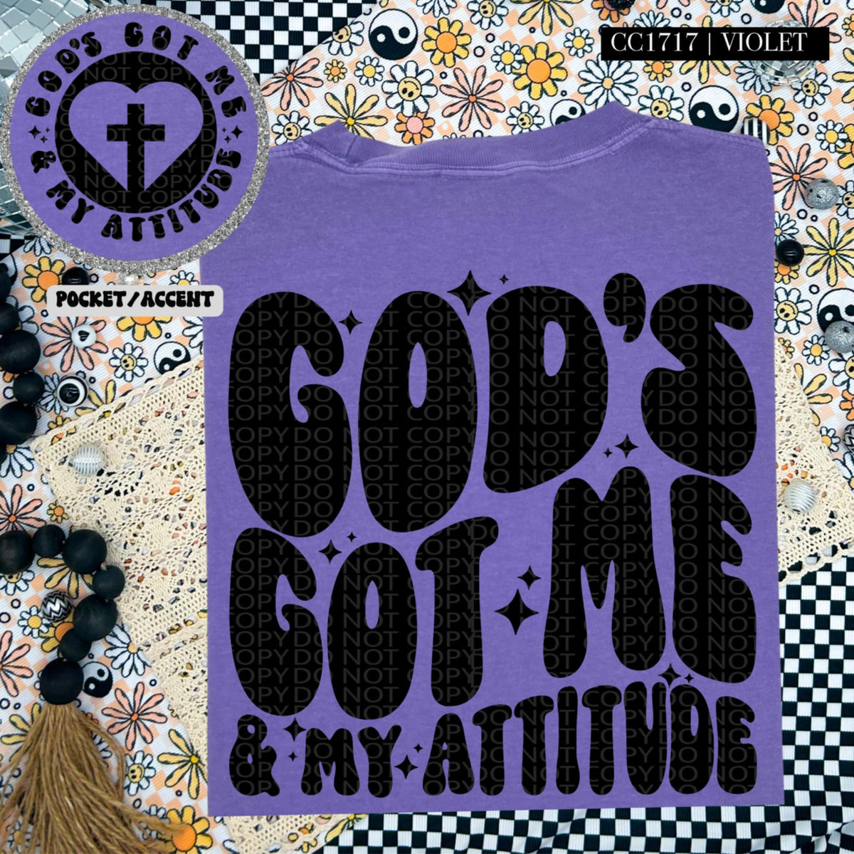 Gods got me & my attitude BLACK BACK (HW) 87259 DTF transfer