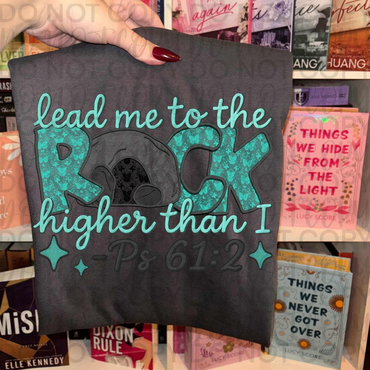 Lead me to the rock higher than i (sweet starlight) DTF Transfer
