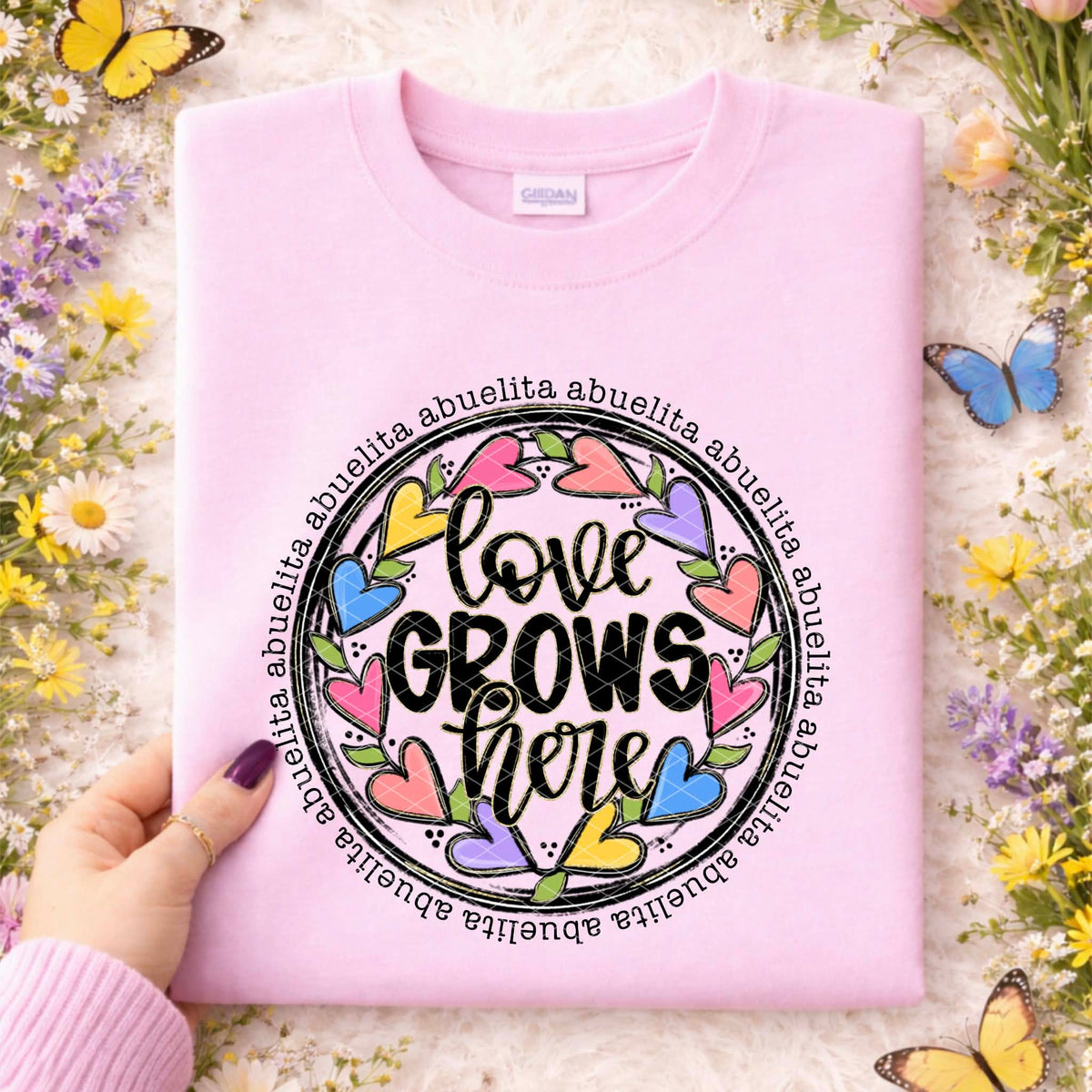 Love grows here abuelita (SDD) DTF Transfer