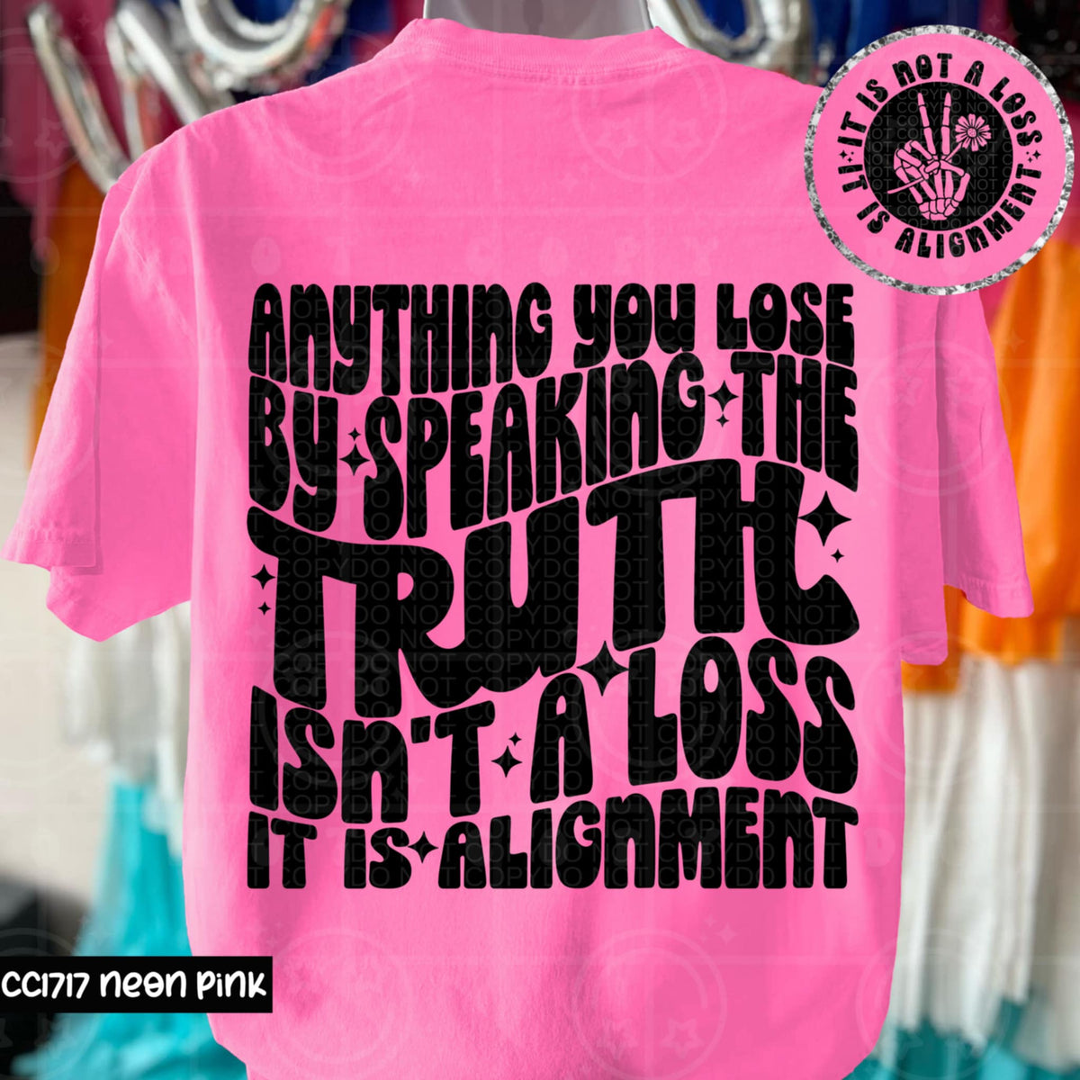 Any you lose by speaking the truth isn’t a loss it is alignment BACK (HW) 95765 DTF transfer