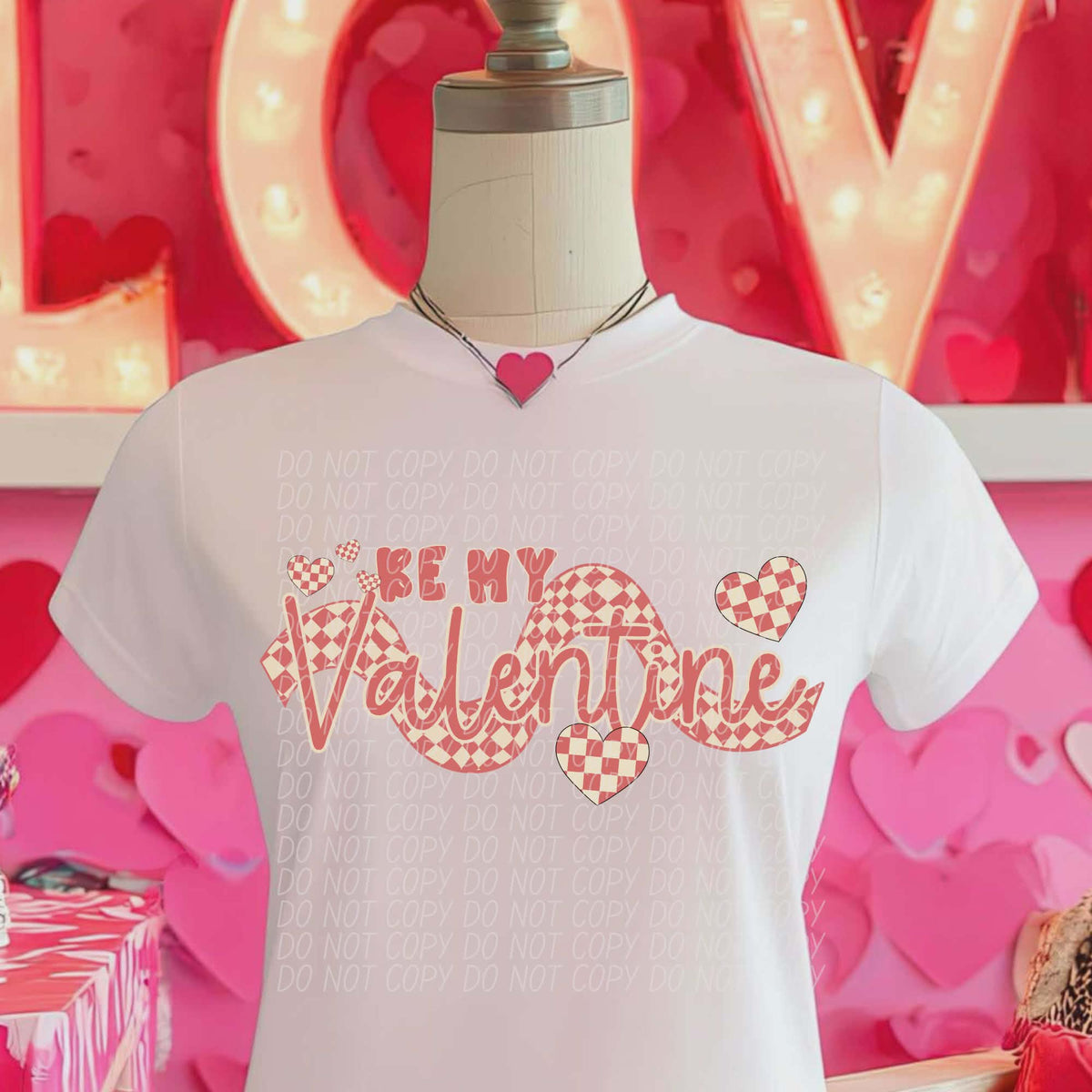 Be my valentine wavy checker (city) DTF transfer