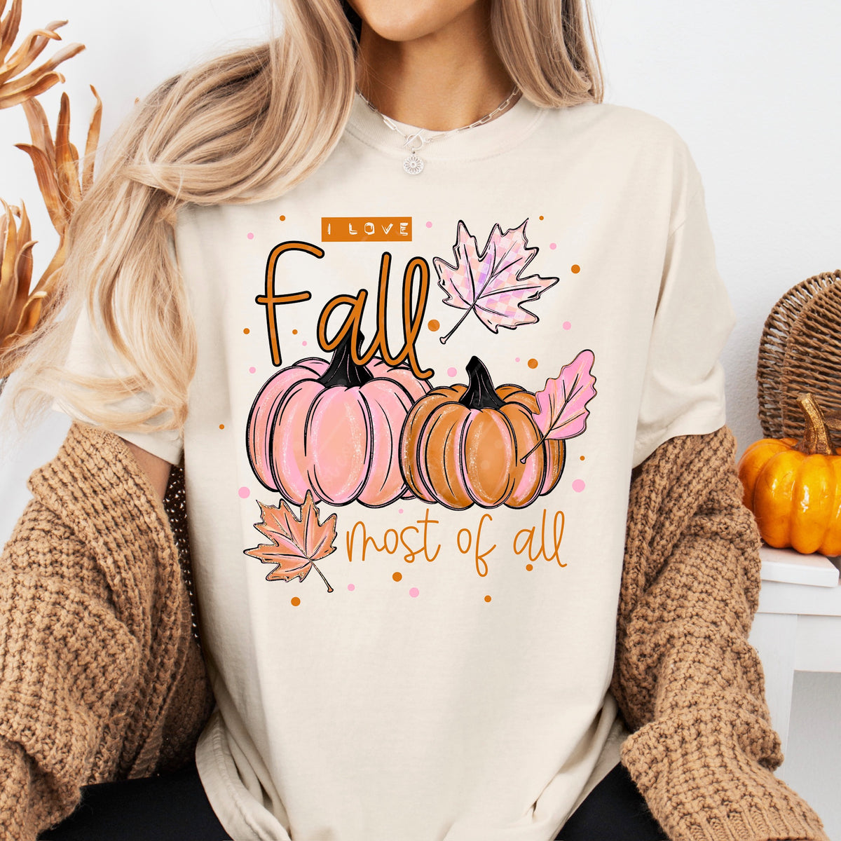 I love fall most of all exclusive DTF Transfer