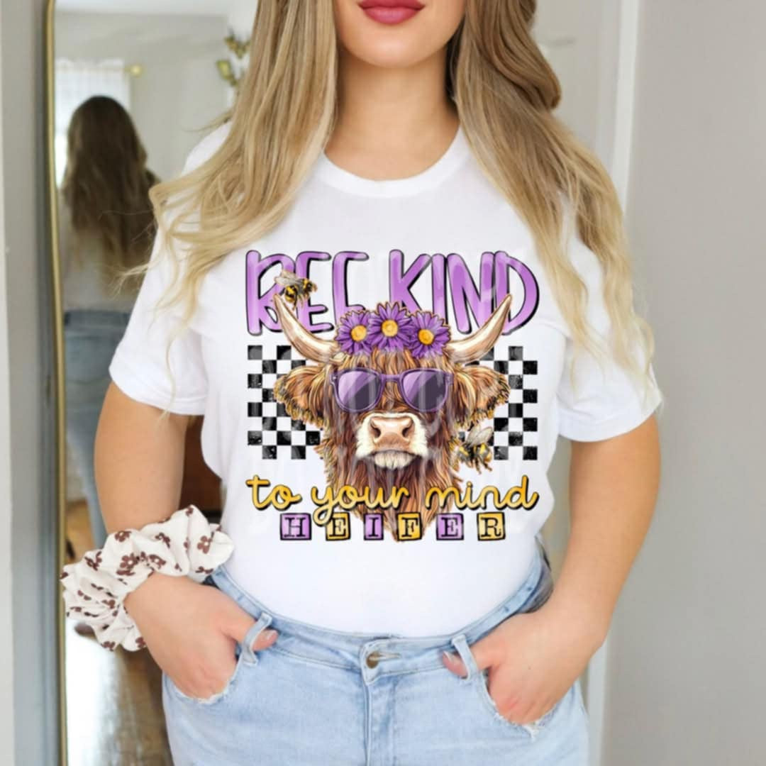 Bee kind to your mind heifer 98134 DTF transfer