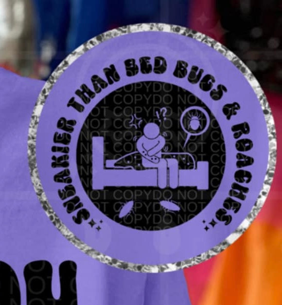 Sneakier than bed bugs & roaches pocket (HW) 95774 DTF transfer