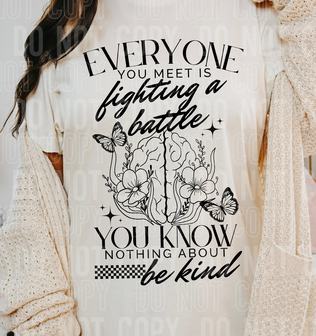 Everyone you meet is fighting a battle you know nothing about (SBB) 100263 DTF transfer