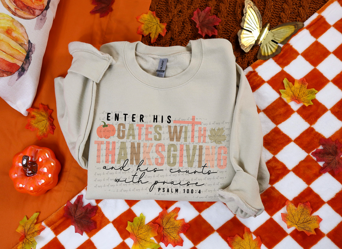 Enter His Gates With Thanksgiving And His Counts With Praise Psalm 100:4 54952 DTF transfer (