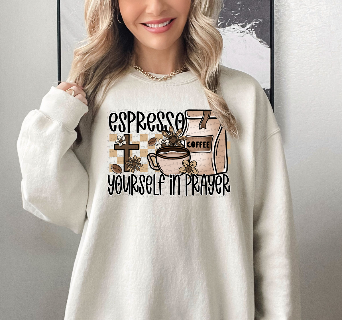 Espresso Yourself In Prayer 108710 DTF transfer