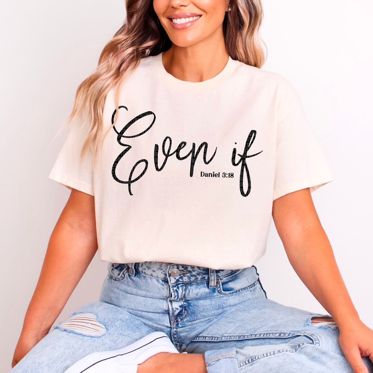 Even If (*Black Writing) 68642 (SDD) DTF Transfer