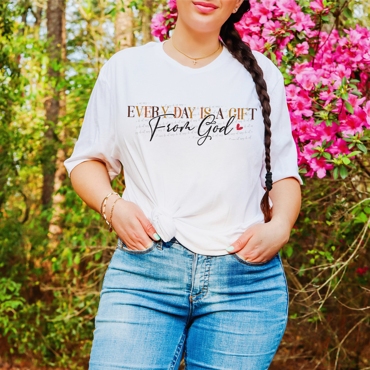 Everyday Is A Gift From God Typography 76635 DTF Transfer
