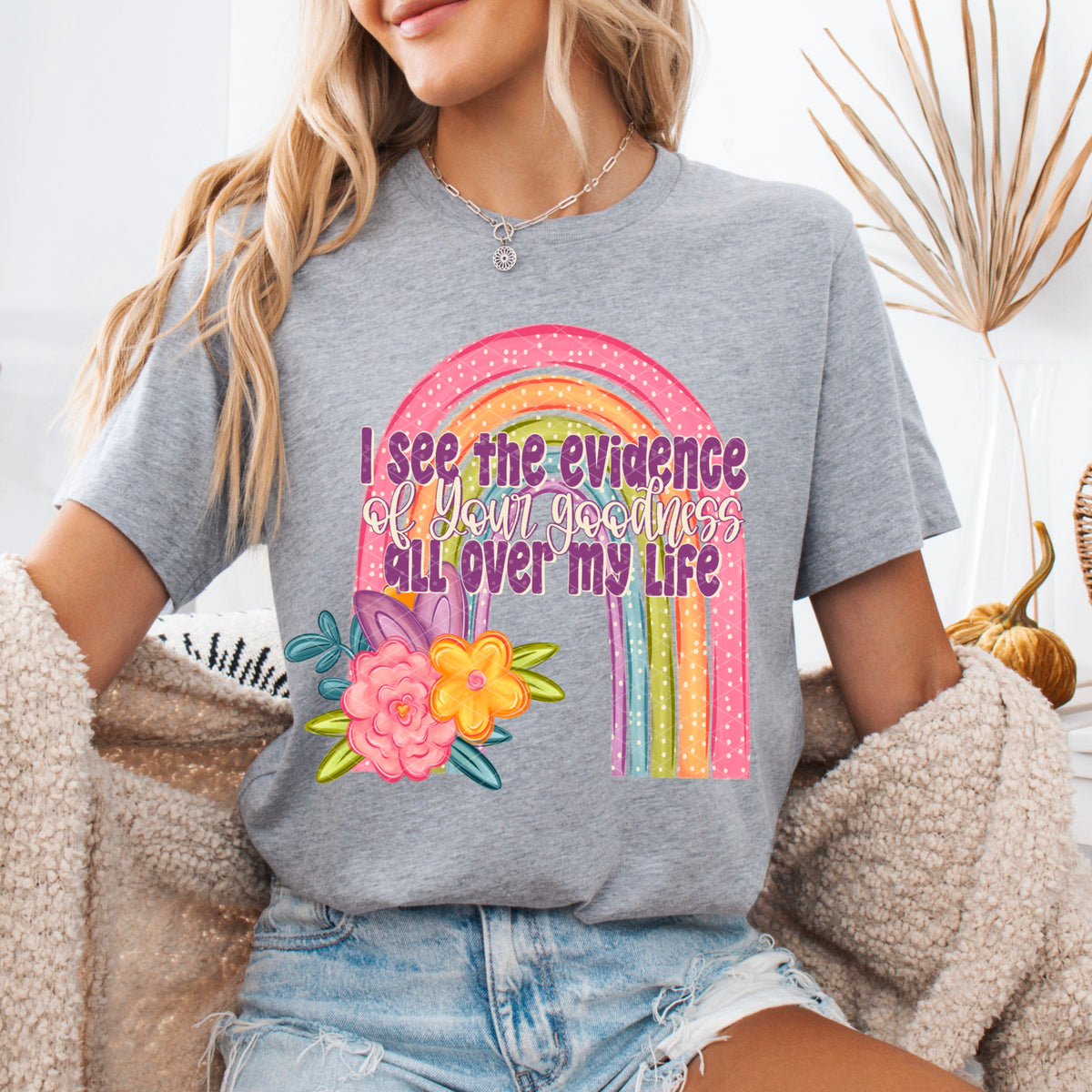 Evidence of your goodness rainbow (SDD) DTF Transfer