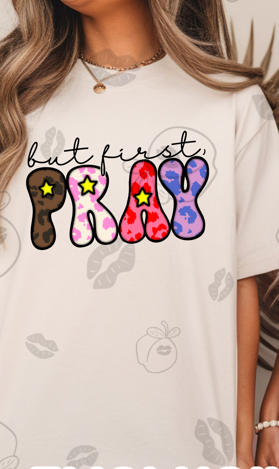 But first pray black and color font DTF Transfer