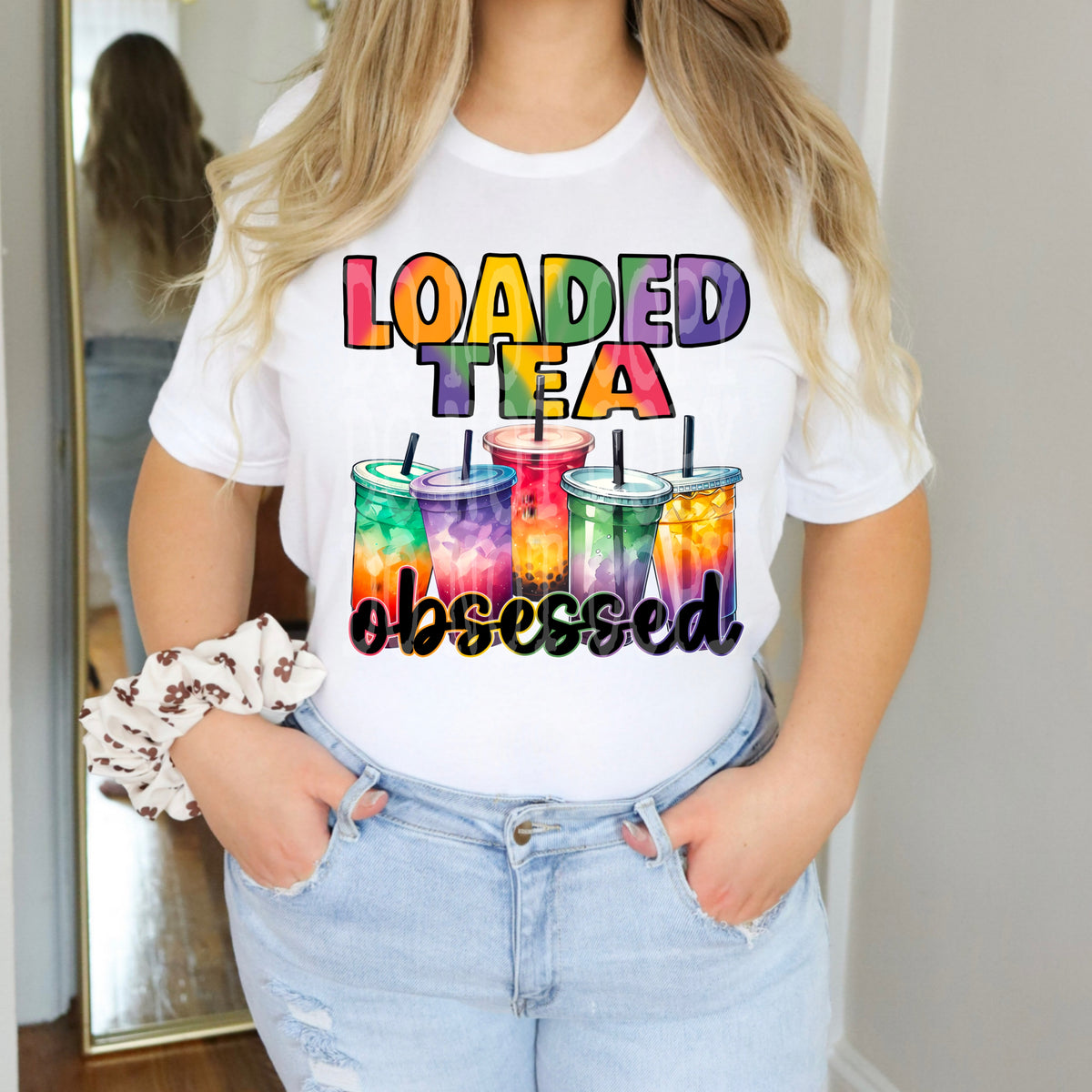 Loaded tea obsessed 103456 DTF transfer