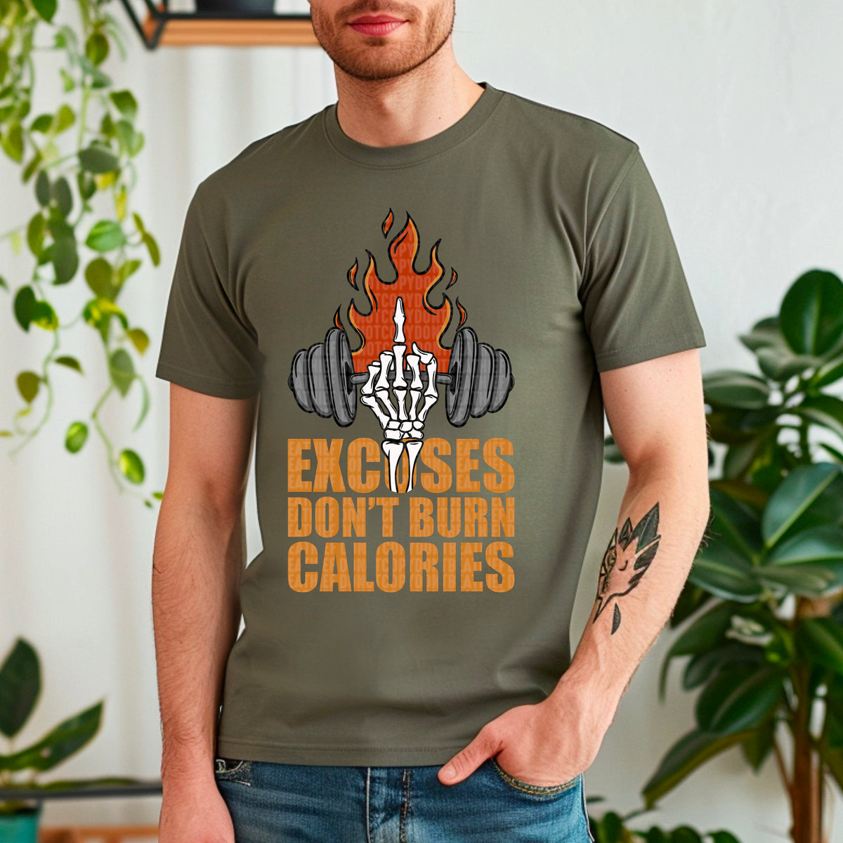 Excuses Don't Burn Calories Full Color 104322 DTF transfer