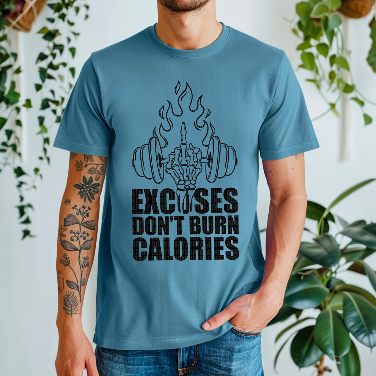 Excuses Don't Burn Calories Black 104323 DTF transfer
