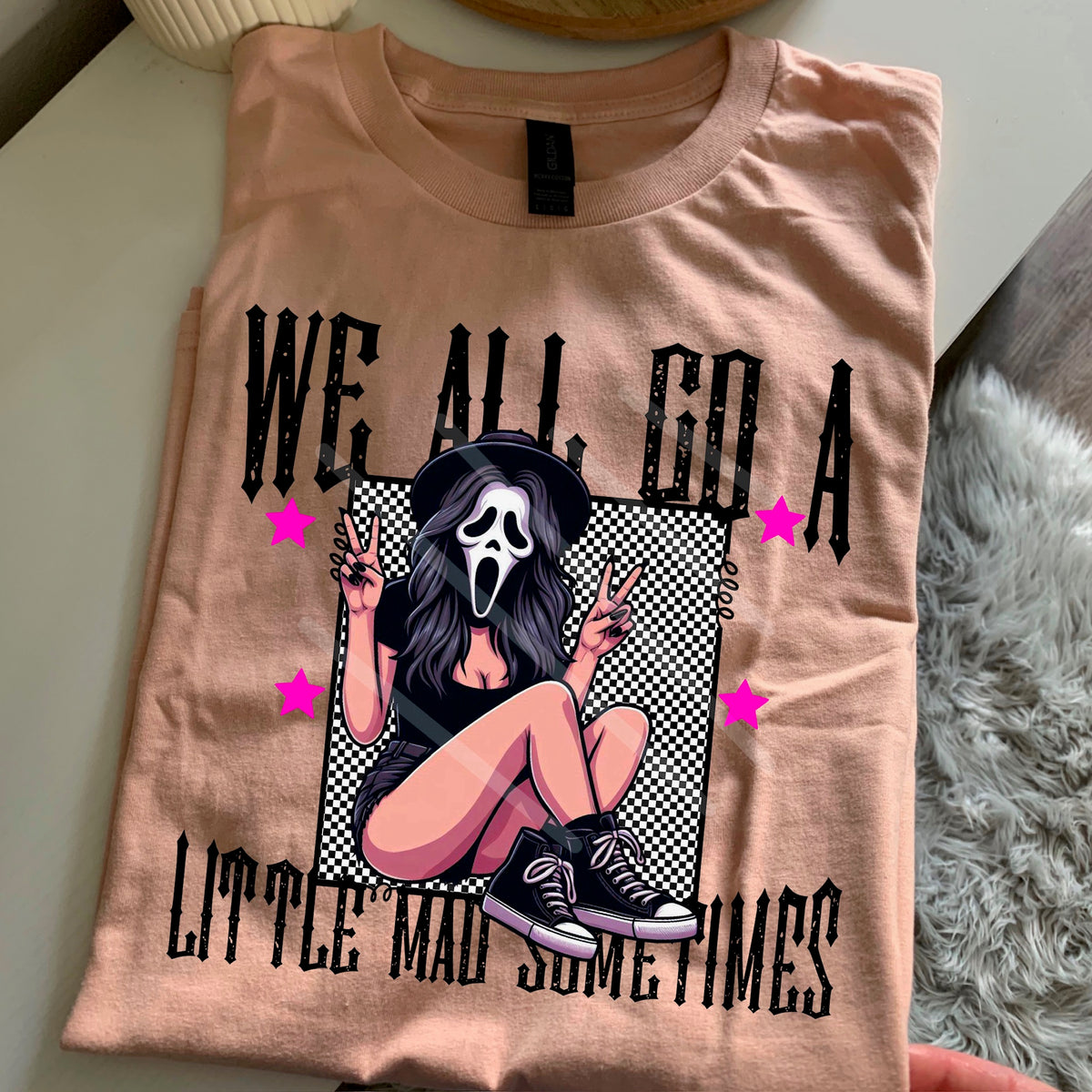 We all go a little mad GF girl checker background BLACK LETTERS 110728 DTF transfer