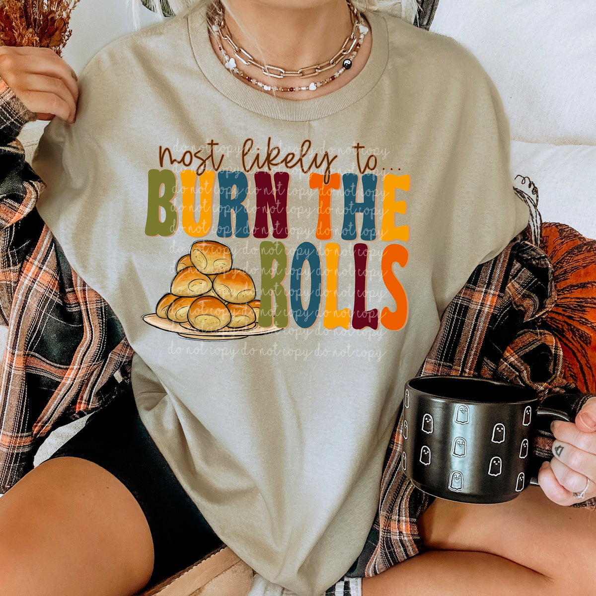 Most Likely to Burn the Rolls (s&g) 114507 DTF transfer