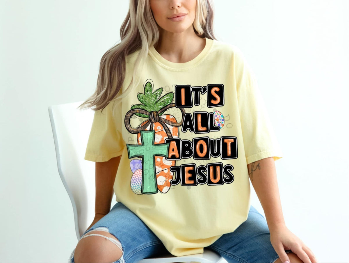 It’s all about Jesus 87205 DTF transfer