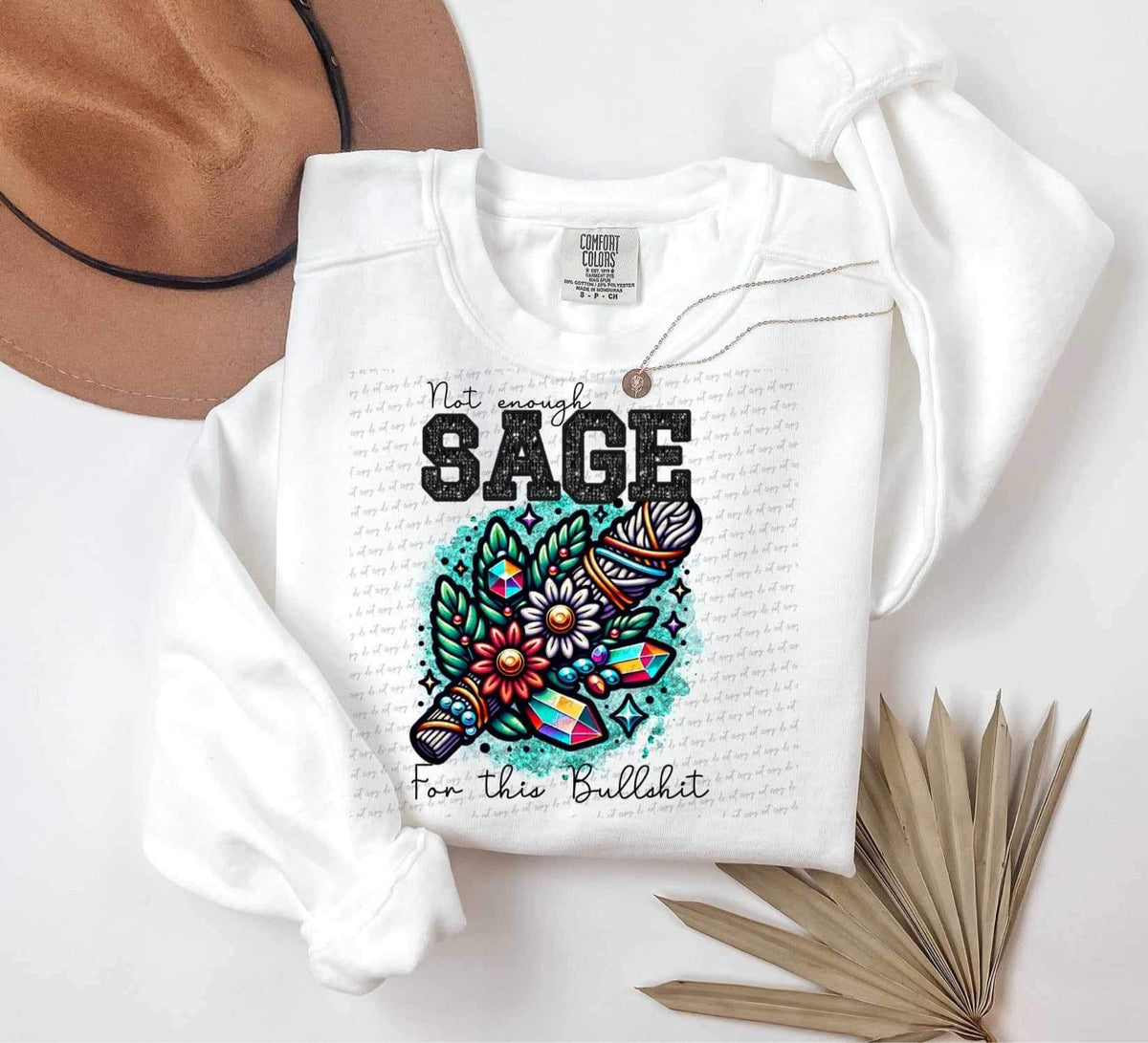 Not enough sage DTF transfer 13832