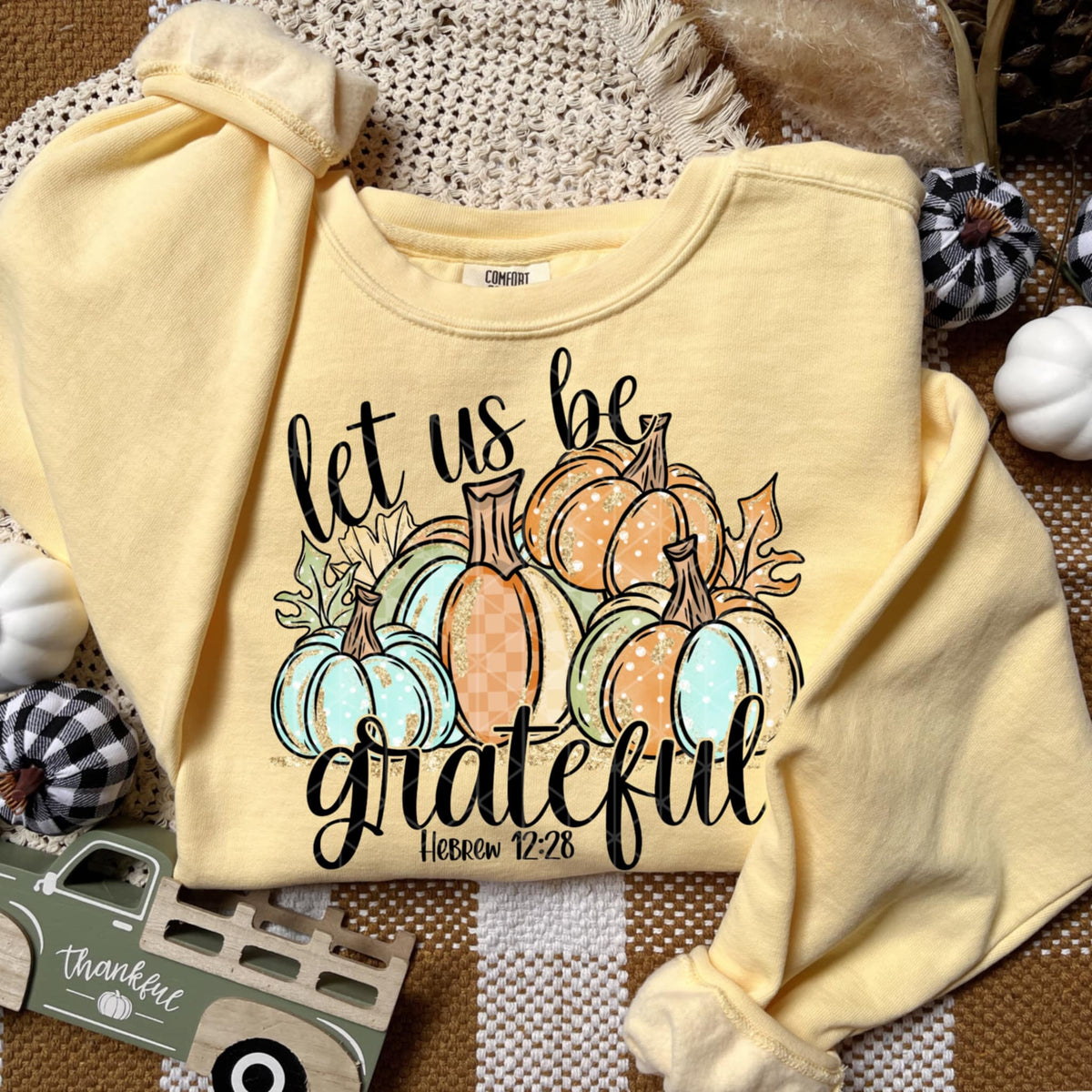 Let Us Be Grateful Pumpkins SDD DTF transfer