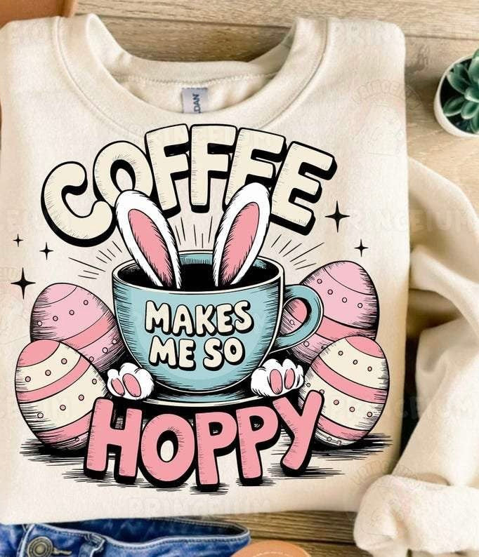 Coffee makes me so hoppy 84349 DTF transfer