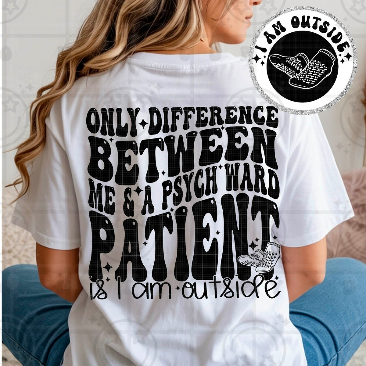 Psych ward patient BACK PRINT HW DTF Transfer