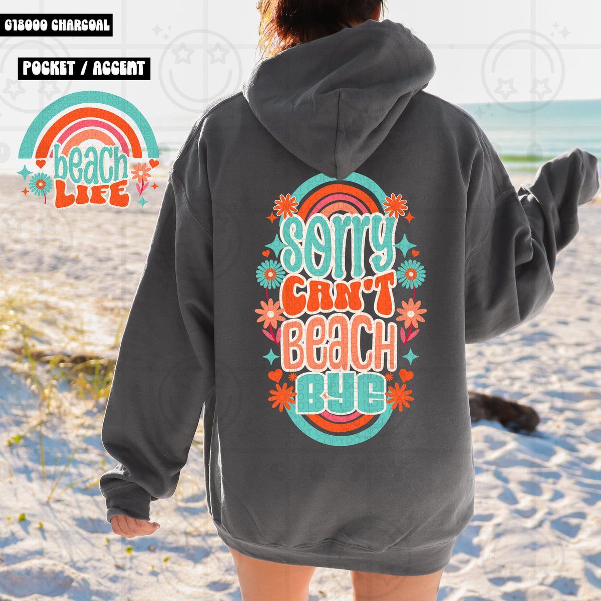 Sorry can’t beach bye BACK (HW) 99481 DTF transfer