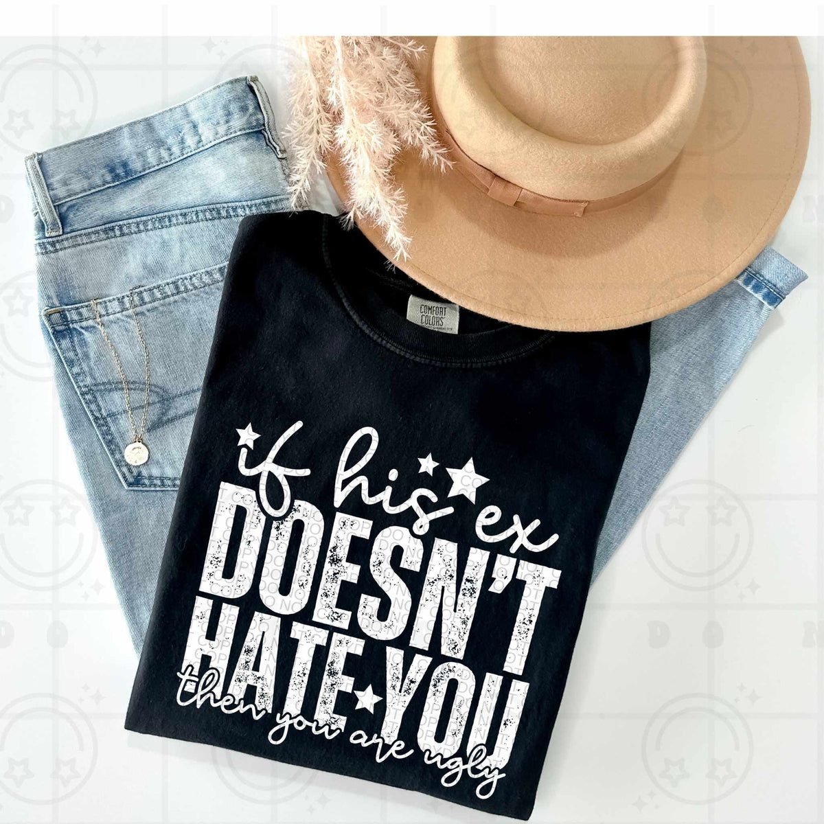 If his ex doesn’t hate you WHITE (HW) 79403 DTF transfer