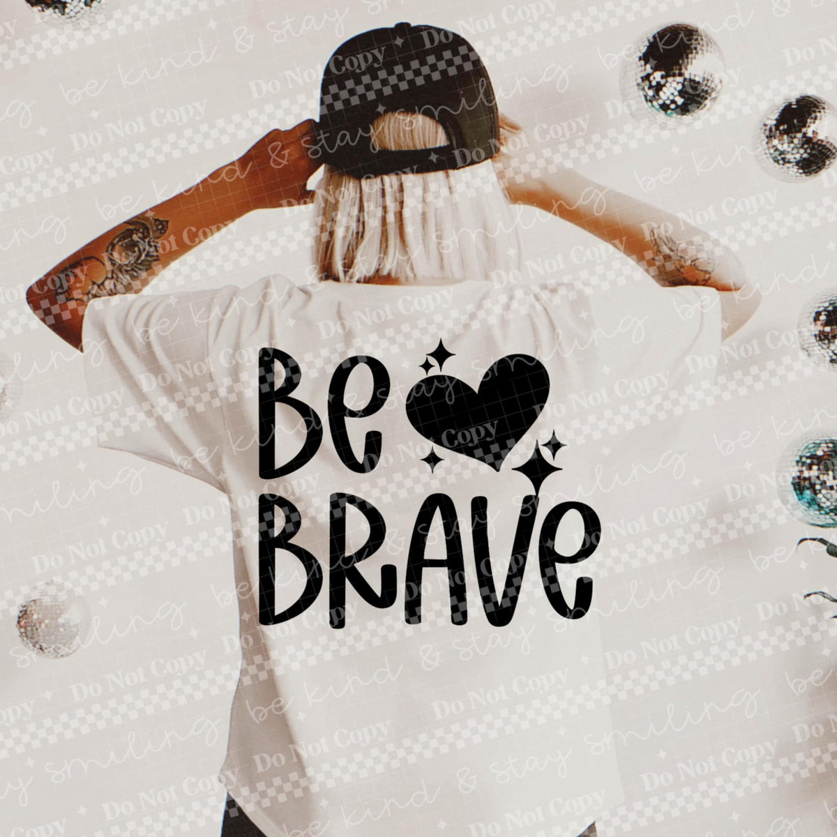 Be brave (CMLD) 84858 DTF transfer
